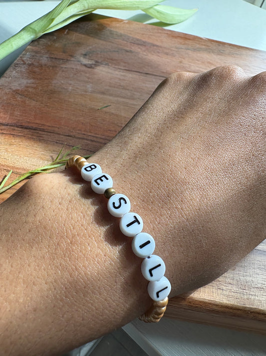 "Be Still" Bracelet