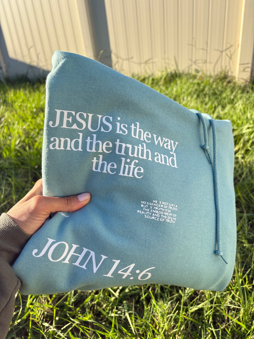 “Jesus Is the Way, the Truth, and the Life” Hoodie
