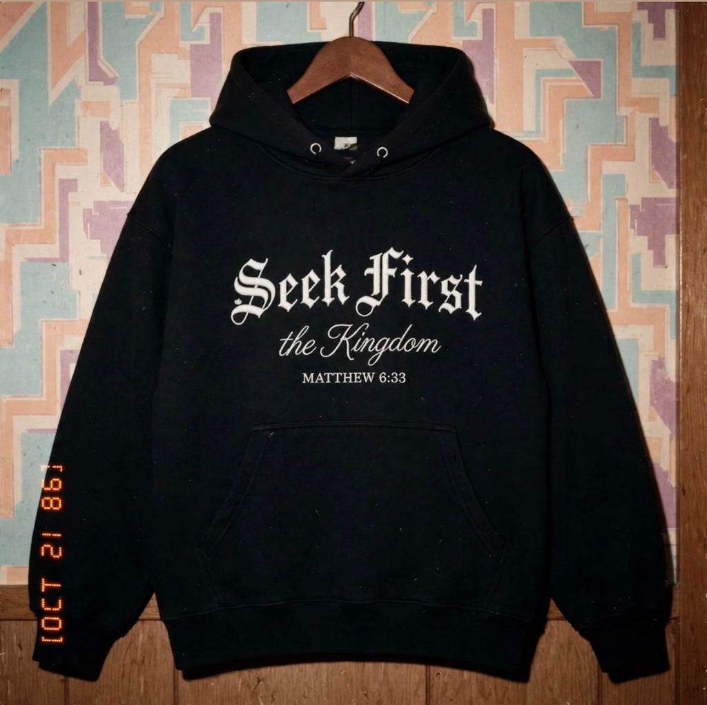 "Matthew 6:33" Hoodie