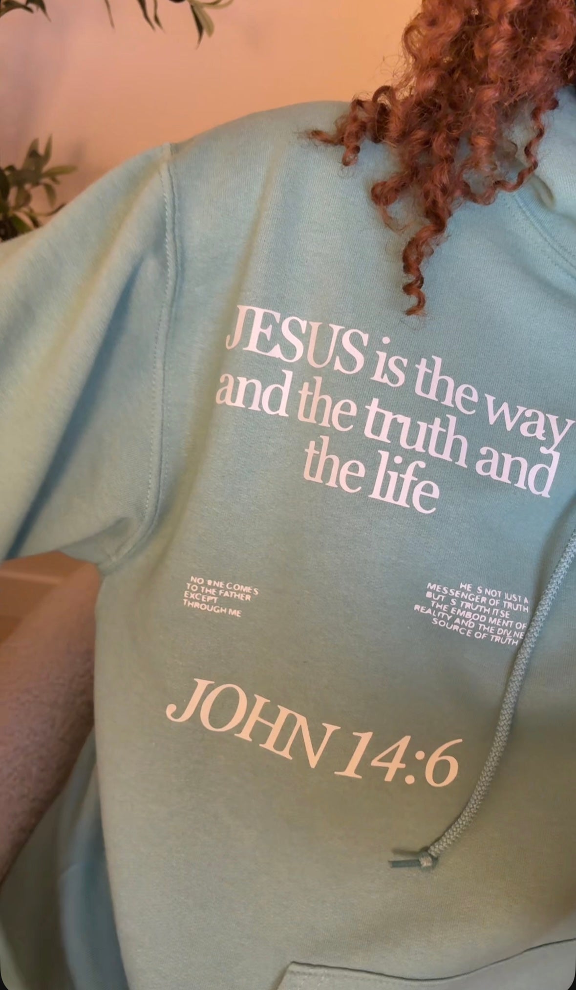 “Jesus Is the Way, the Truth, and the Life” Hoodie