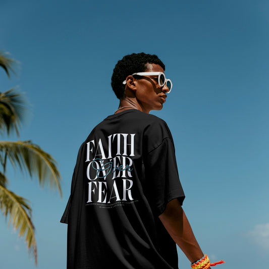 "Faith Over Fear" T-Shirt