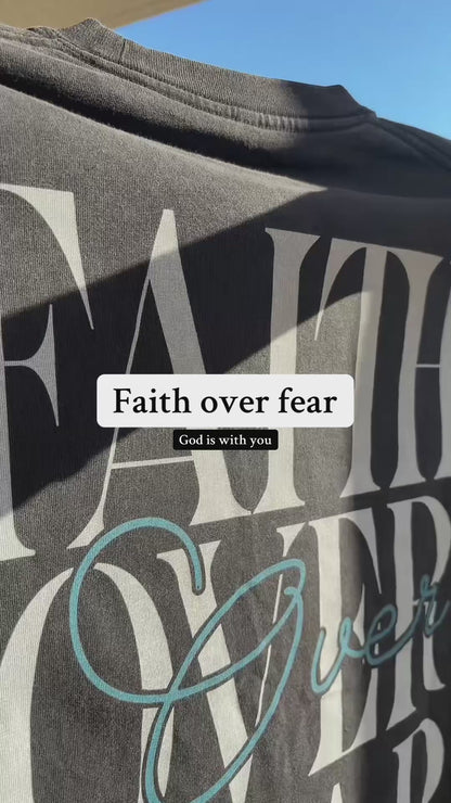 "Faith Over Fear" Tee
